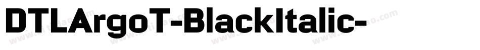 DTLArgoT-BlackItalic字体转换