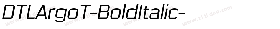DTLArgoT-BoldItalic字体转换