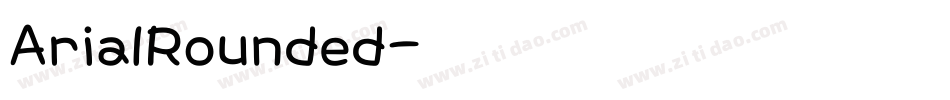 ArialRounded字体转换 ArialRounded字体转换