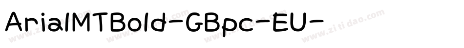 ArialMTBold-GBpc-EU字体转换