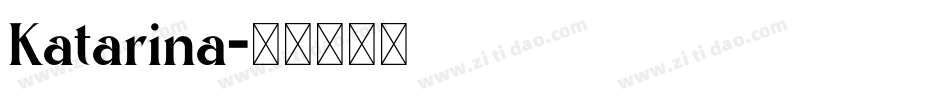 Katarina字体转换