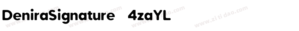 DeniraSignature-3zaYL字体转换