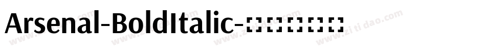 Arsenal-BoldItalic字体转换