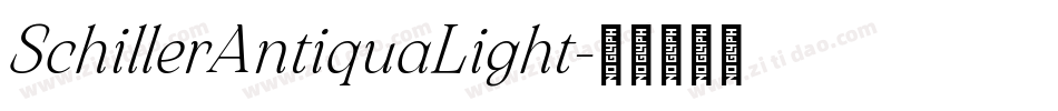 SchillerAntiquaLight字体转换 SchillerAntiquaLight字体转换