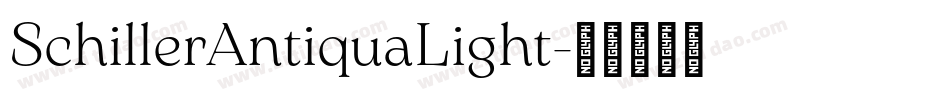 SchillerAntiquaLight字体转换 SchillerAntiquaLight字体转换