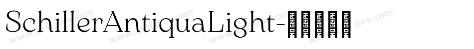 SchillerAntiquaLight字体转换 SchillerAntiquaLight字体转换