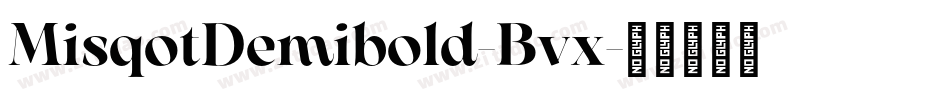 MisqotDemibold-Bvx字体转换