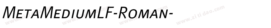 MetaMediumLF-Roman字体转换
