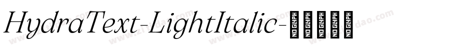 HydraText-LightItalic字体转换