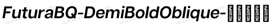 FuturaBQ-DemiBoldOblique字体转换