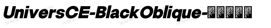 UniversCE-BlackOblique字体转换