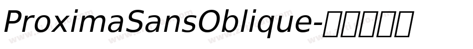 ProximaSansOblique字体转换
