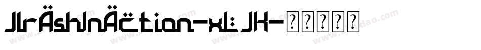 JlrAshInAction-xLJK字体转换