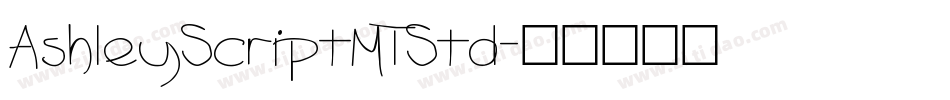 AshleyScriptMTStd字体转换