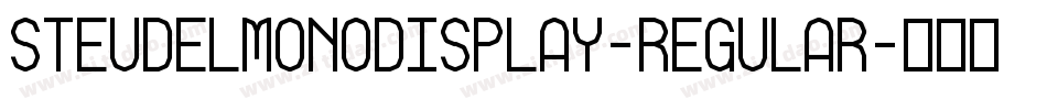 SteudelMonoDisplay-Regular字体转换