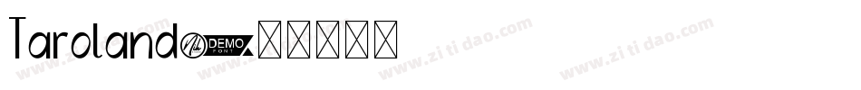 Taroland字体转换