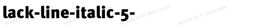 lack-line-italic-5字体转换