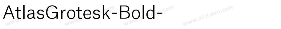 AtlasGrotesk-Bold字体转换