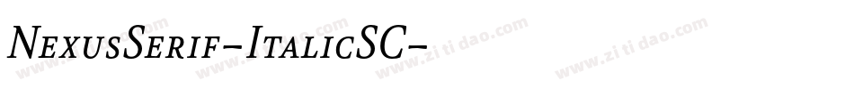 NexusSerif-ItalicSC字体转换