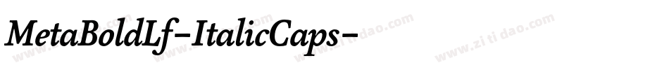 MetaBoldLf-ItalicCaps字体转换