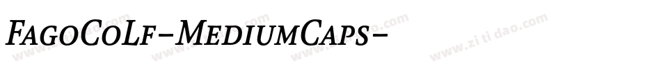 FagoCoLf-MediumCaps字体转换