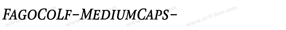 FagoCoLf-MediumCaps字体转换