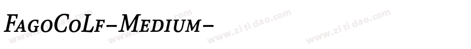 FagoCoLf-Medium字体转换
