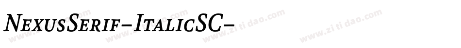 NexusSerif-ItalicSC字体转换