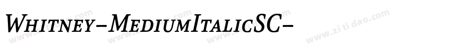 Whitney-MediumItalicSC字体转换