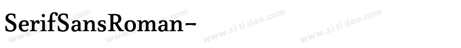 SerifSansRoman字体转换
