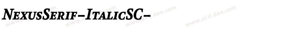 NexusSerif-ItalicSC字体转换