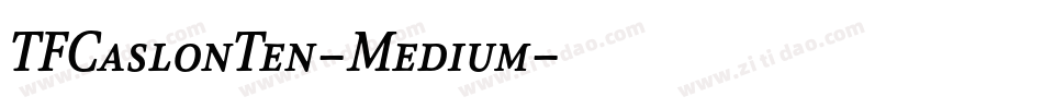 TFCaslonTen-Medium字体转换
