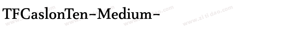 TFCaslonTen-Medium字体转换