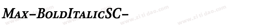 Max-BoldItalicSC字体转换