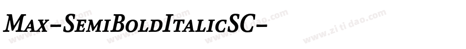 Max-SemiBoldItalicSC字体转换