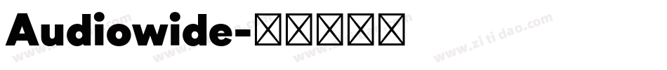 Audiowide字体转换