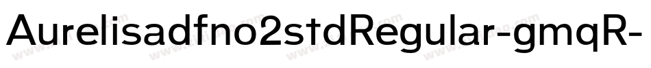Aurelisadfno2stdRegular-gmqR字体转换