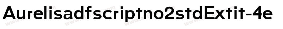Aurelisadfscriptno2stdExtit-4eXK字体转换
