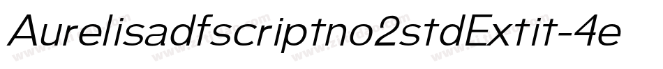 Aurelisadfscriptno2stdExtit-4eXK字体转换