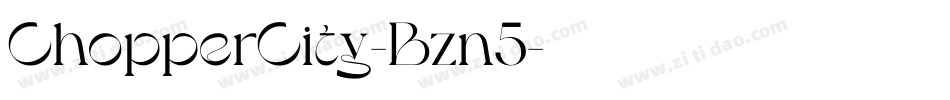 ChopperCity-Bzn5字体转换