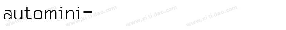 automini字体转换