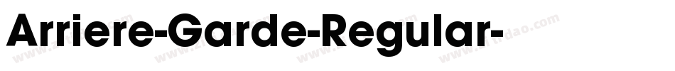 Arriere-Garde-Regular字体转换