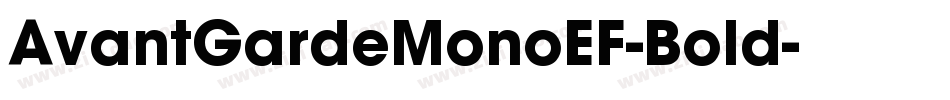 AvantGardeMonoEF-Bold字体转换