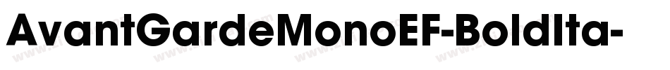 AvantGardeMonoEF-BoldIta字体转换