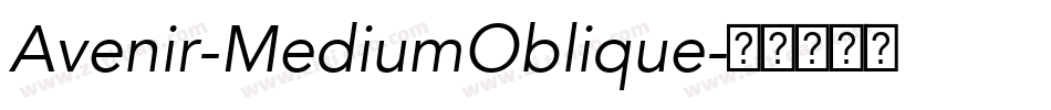 Avenir-MediumOblique字体转换