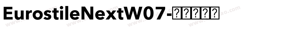 EurostileNextW07字体转换