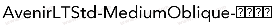 AvenirLTStd-MediumOblique字体转换