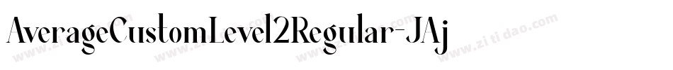 AverageCustomLevel2Regular-JAjK字体转换