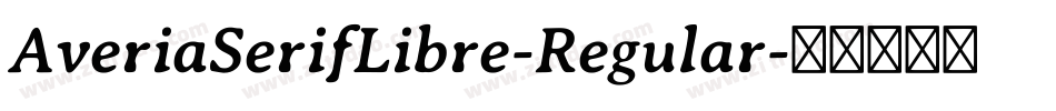 AveriaSerifLibre-Regular字体转换