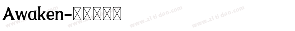 Awaken字体转换